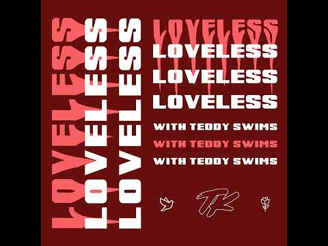 TELYKAST - Loveless (ft.Teddy Swims)