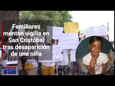 Familiares montan vigilia en San Cristóbal tras desaparición de una niña