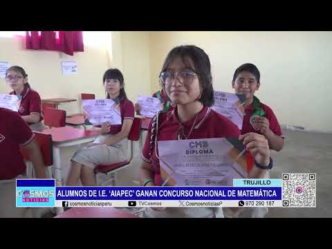 Trujillo: Alumnos de I.E. AIAPEC ganan Concurso Nacional de Matemática