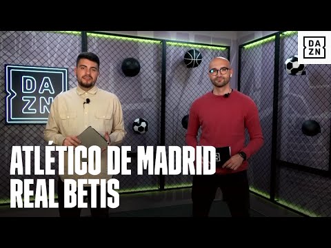 Atlético de Madrid vs Real Betis: las claves del partido | LaLiga Santander