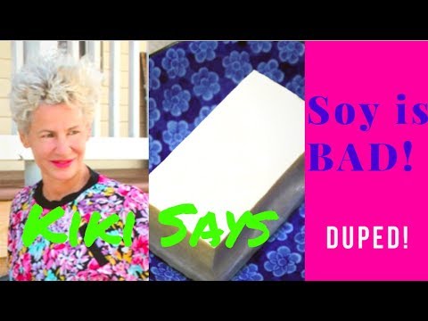 We've Been Duped - Soy is Bad!
