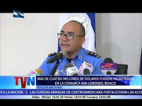 MÁS DE CUATRO MILLONES DE DÓLARES, INCAUTÓ LA POLICÍA NACIONAL