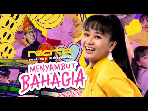 NIKITA Ft. EKA GUSTIWANA - MENYAMBUT BAHAGIA (OFFICIAL MUSIC VIDEO)