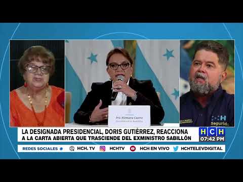 Doris Gutiérrez reacciona a la carta abierta que trasciende del Exministro Ramón Sabillón