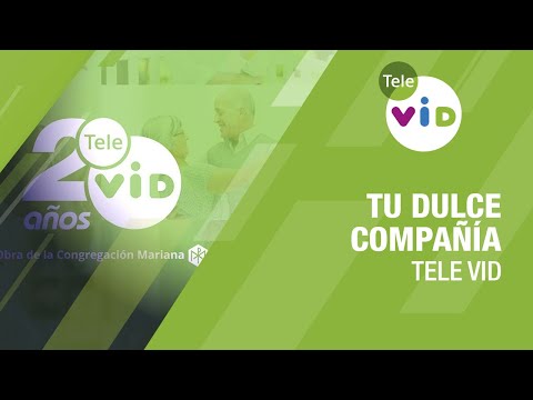 Tu Dulce Compañía, 28 Septiembre 2020 - Tele VID