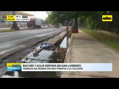 San Lorenzo: Veredas en pésimo estado frente a la Ciclovia