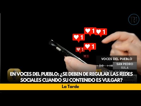 En voces del pueblo: ¿Se deben de regular las redes sociales cuando su contenido es vulgar?