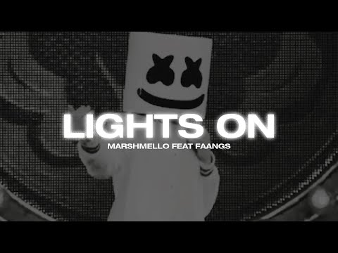 Marshmello-LightsOn(Ft.FA