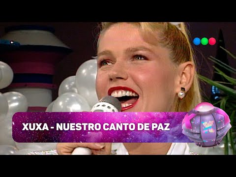 XUXA - NUESTRO CANTO DE PAZ