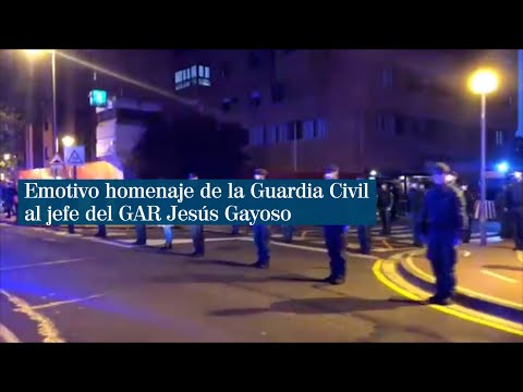 Emotivo homenaje de la Guardia Civil al jefe del GAR fallecido por coronavirus