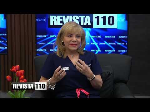 Revista 110 | Dra. Ana Robles 10/04/2024