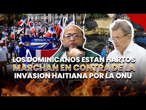 Los dominicanos marchan en contra del plan de la ONU para que RD se haga cargo del problema haitiano