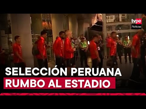 Selección peruana deja concentración rumbo a estadio de Matute