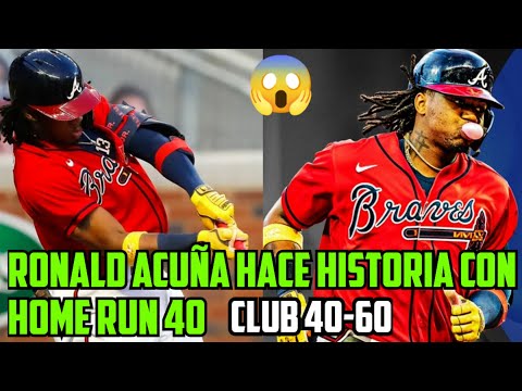 Ronald Acuña hace historia con Home Run 40 - Ronald Acuña se une al club 40-60