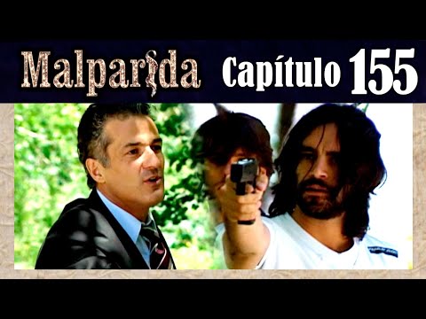 MALPARIDA - Capítulo 155 - Remasterizado