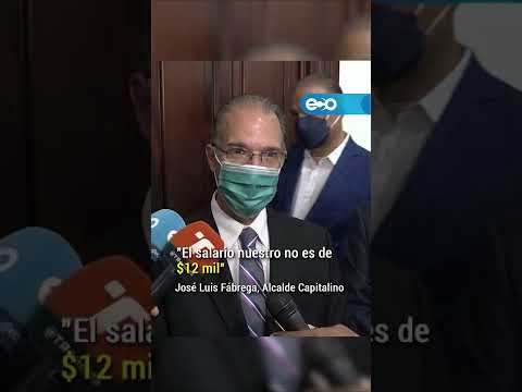 Alcalde Fábrega: El salario nuestro no es de $12 mil #Shorts #ECONews