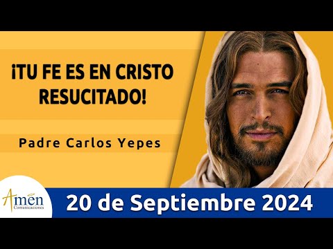 Evangelio De Hoy Viernes 20 Septiembre 2024 l Padre Carlos Yepes l San  Lucas  8,1-3