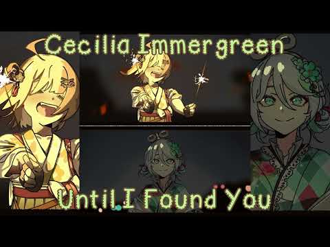 Cecilia Immergreen Karaoke - Until I Found You By Stephen Sanchez