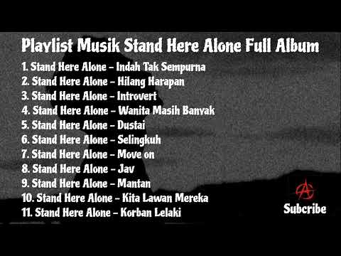 STAND HERE ALONE FULL ALBUM PLAYLIST POP PUNK INDONESIA