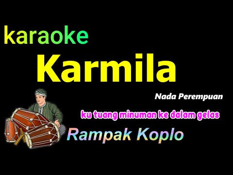 KARMILA - KARAOKE NADA PEREMPUAN | FARID HARDJA
