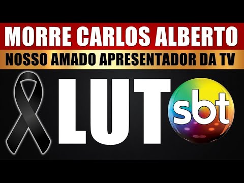 M0RREU HÁ POUCO O APRESENTADOR CARLOS ALBERTO. EMISSORA E ESPOSA ACABAM DE CONFIRMAR