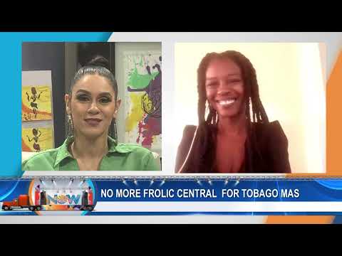 No More Frolic Central For Tobago Mas