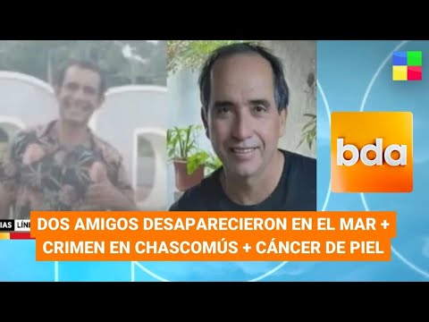 Amigos desaparecidos Pinamar + Robo y crimen en Chascomús #BDA | Programa completo (16/01/24)