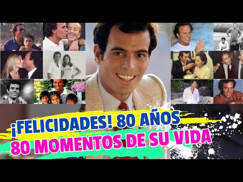 Julio Iglesias CUMPLE 80 años REPASAMOS 80 MOMENTOS de su VIDA PERSONAL y PROFESIONAL