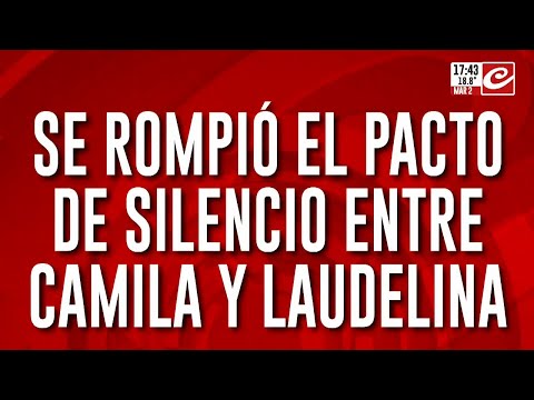 Desaparición de Loan: se rompió el pacto de silencio entre Camila y Laudelina