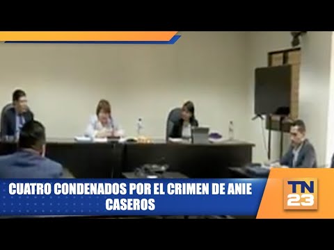 Cuatro condenados por el crimen de Angie Caseros