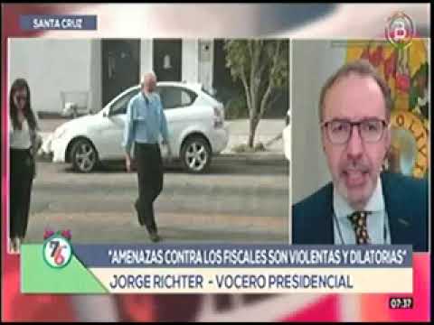 12072022 JORGE RICHTER LAS AMENAZAS CONTRA FISCALES FUERON VIOLENTAS Y DILATORIAS BOLIVIA TV