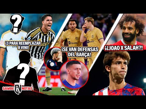 3 CRACKS SE OFRECEN para REEMPLAZAR a Vini | ¡SE VAN 3 DEFENSAS del Barça! | ¡¿JOAO Félix x SALAH?!