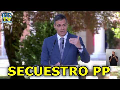 Secuestro del PP a la renovación del CGPJ Pedro Sánchez