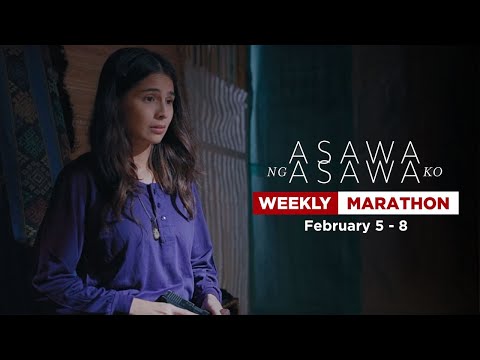 Asawa Ng Asawa Ko: Weekly Marathon | February 5-8, 2024
