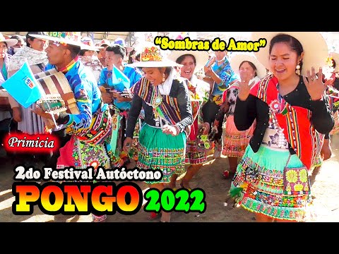 PONGO K'ASA 2022, 2do Festival Autóctono Andino -Sombras de Amor.(Video Oficial) de ALPRO BO.