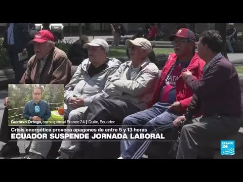 Informe desde Quito: en medio de crisis energética, Ecuador suspende jornada laboral por dos días