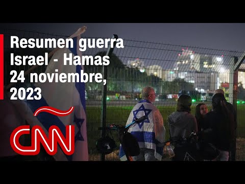 Resumen en video de la guerra Israel - Hamas: noticias del 24 de noviembre de 2023