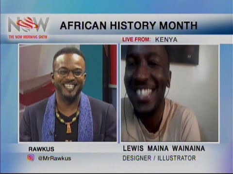 African History Month - Lewis Maina Wainaina