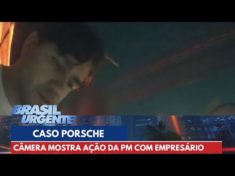 Câmera da PM mostra motorista de Porsche após acidente com voz pastosa | Brasil Urgente