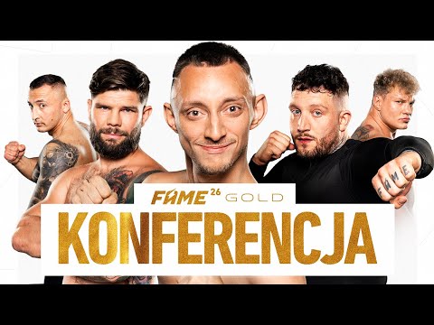FAME 26: GOLD. KONFERENCJA (Ufoludek, Labryga, Załęcki, Boxdel, Najman, Szachta i inni)