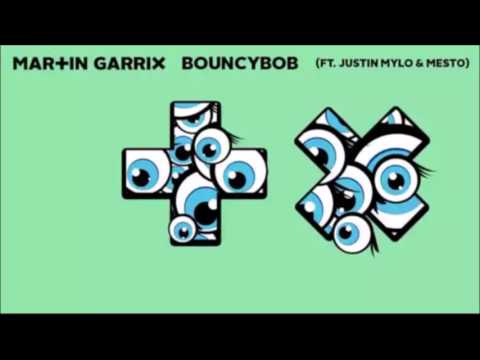 Martin Garrix - Bouncy Bob ( Original Mix) ft. Justin Mylo & Mesto [Free Download]