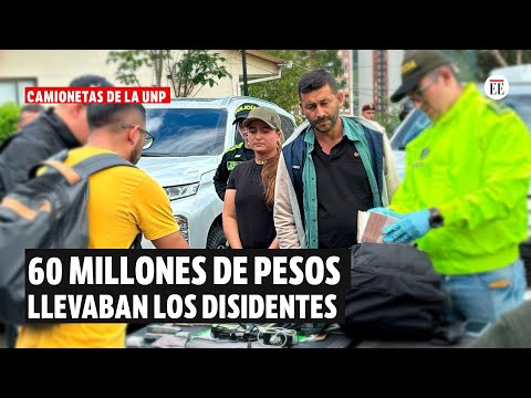 Camionetas de UNP: Encuentran $60 millones donde iban disidentes de FARC | El Espectador