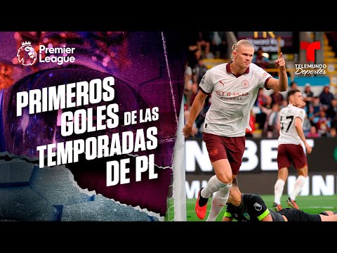 Primeros goles de las temporadas | Premier League | Telemundo Deportes