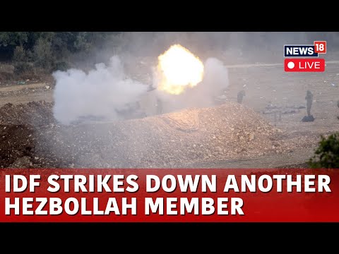 Hezbollah Member Killed As IDF Strikes In Lebanon After Latest Rocket Fire At North | N18G | Live