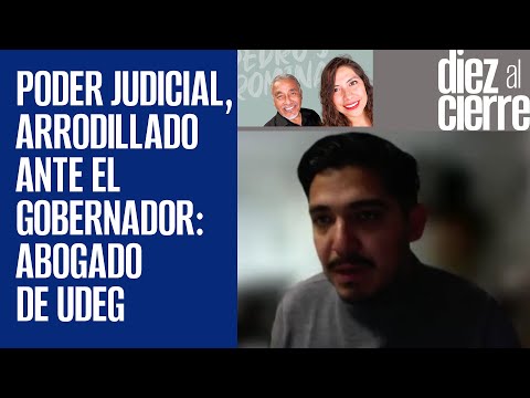 El Poder Judicial de Jalisco está arrodillado ante el Gobernador: Abogado de UdeG