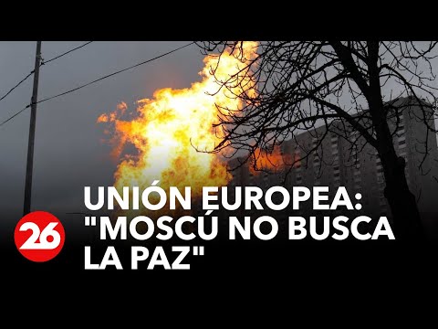 Unión Europea: Moscú no busca la paz