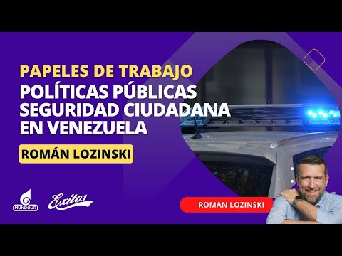 Papeles de Trabajo: Soluciones de Seguridad Ciudadana para Venezuela || Luis Izquiel y Miguel Dao 