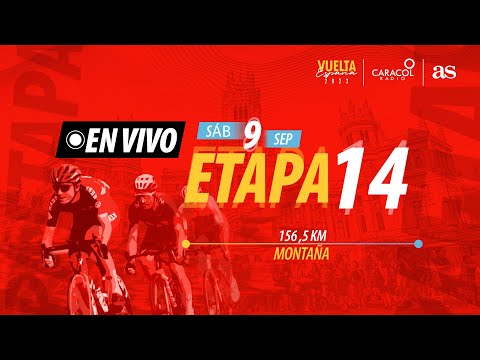 Vuelta a España 2023 EN VIVO: Etapa 14 / 156.5 kilómetros, con llegada a Larra-Belagua