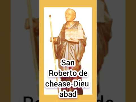 Oración a San Roberto de chease-Dieu abad. 17 de abril. #catholicsaint #santodeldía #fe #amor #hope