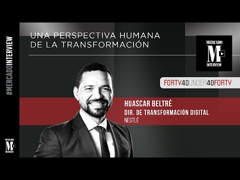 Huascar Beltré, una perspectiva humana de la transformación digital